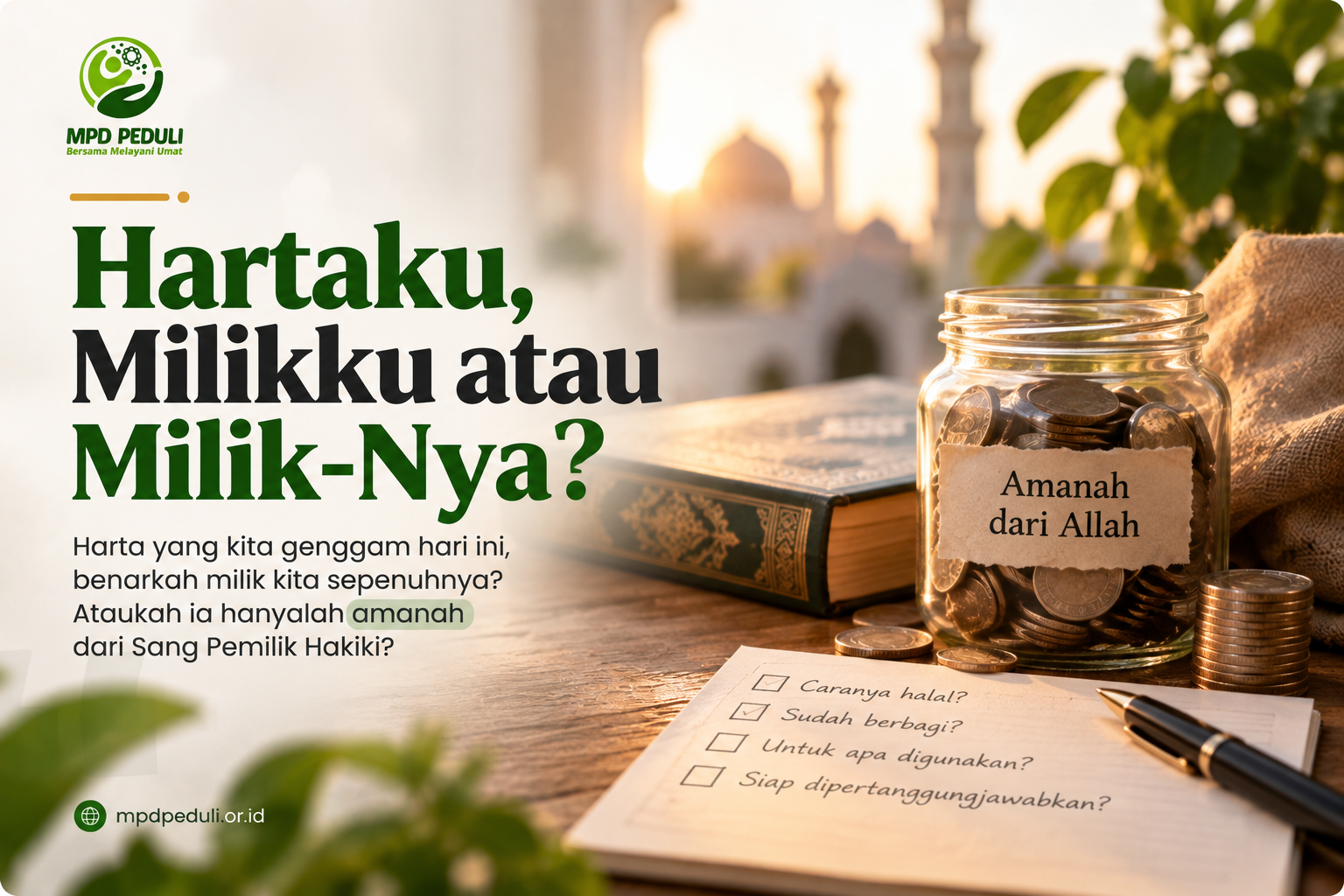 Hartaku, Milikku atau Milik-Nya?